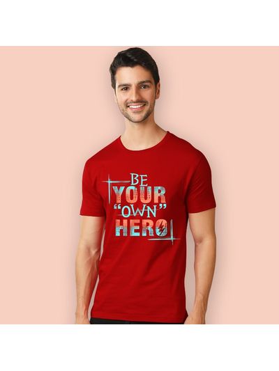 Be Your Own Hero T-shirt for Men Be Your Own Hero T-shirt for Men