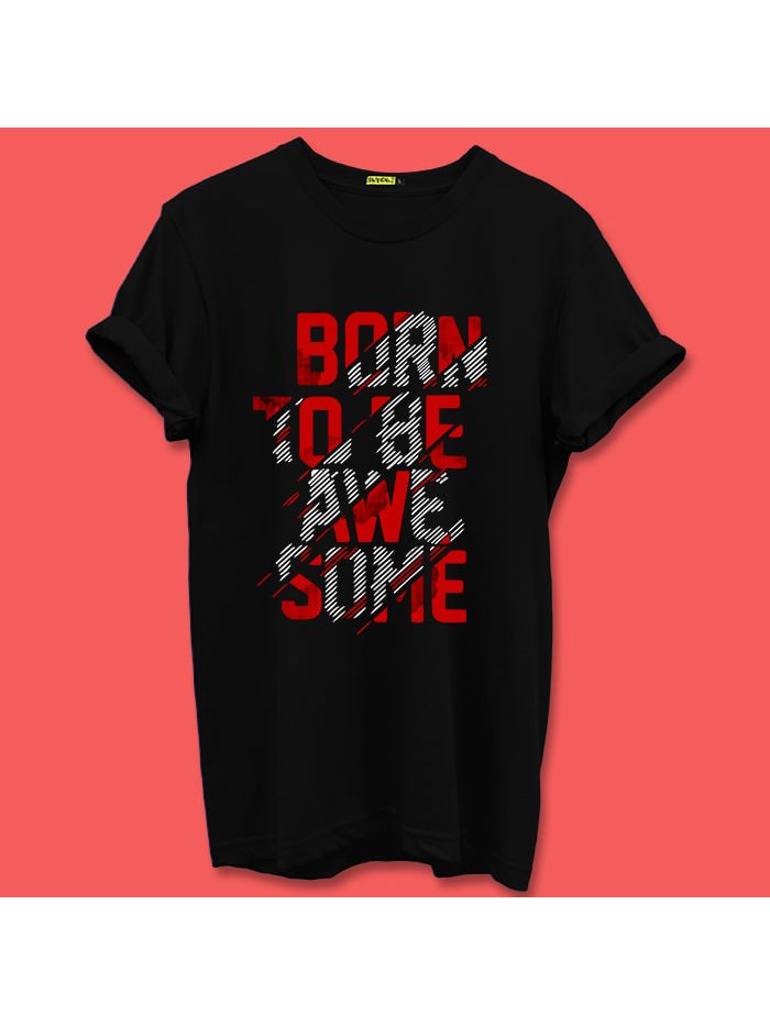 Vores firma Shuraba mærke Buy Black Born Awesome Black T-shirts for men Online in India- Beyoung