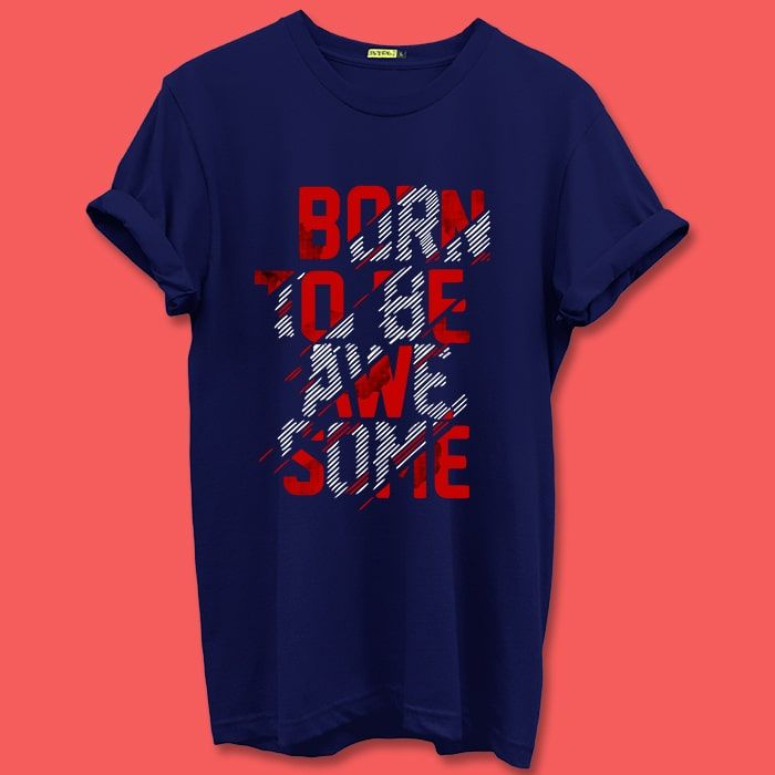 Buy Born Awesome T-shirts for men 