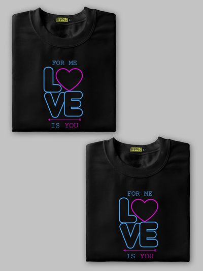 Love Is Your Couple T-Shirt