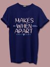 Nothing Makes Sense Couple T-Shirt
