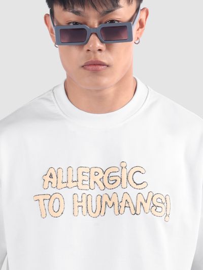 White Allergic To Human Puff Printed Oversized T-Shirt