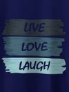 Live Love Laugh Printed T-shirt for Men