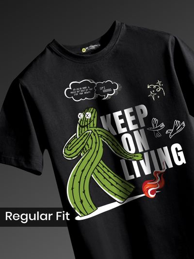Keep On Living Printed T-Shirt Keep On Living Printed T-Shirt