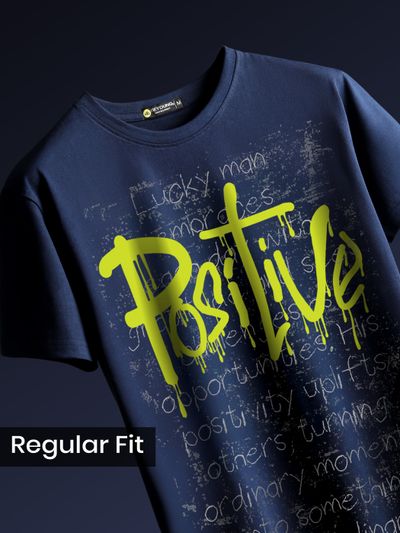 Positive Half Sleeve Printed T-shirt Positive Half Sleeve Printed T-shirt