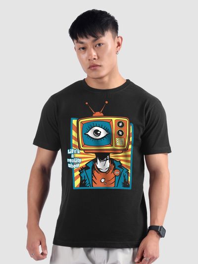 Life's A Reality Show Printed T-shirt for Men