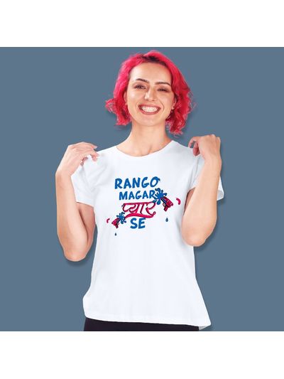 Rango Magar Pyaar Se T-shirt For Girls Buy Women Tops Online