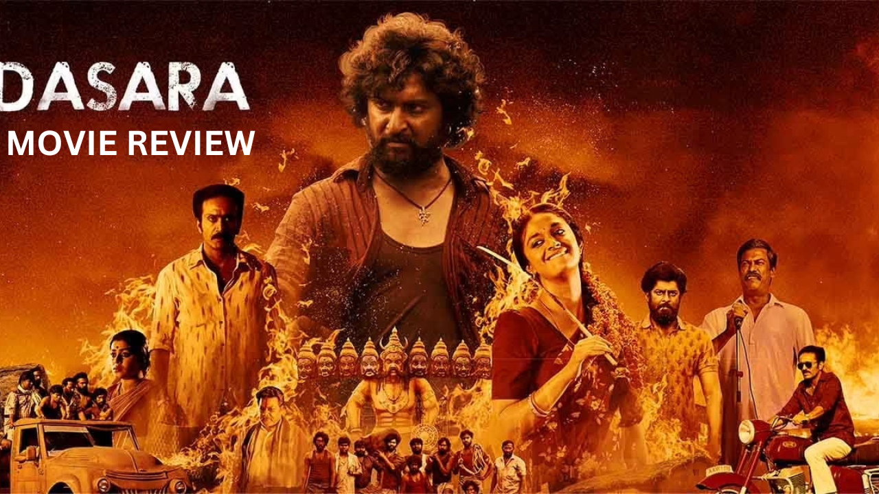 Dasara Movie Review: Binge-Watch Nani Starrer Mass Entertaining ...