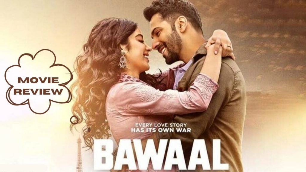 Bawaal Movie Review