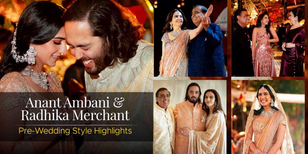 Anant Ambani & Radhika Merchant Pre-Wedding Style Highlights: