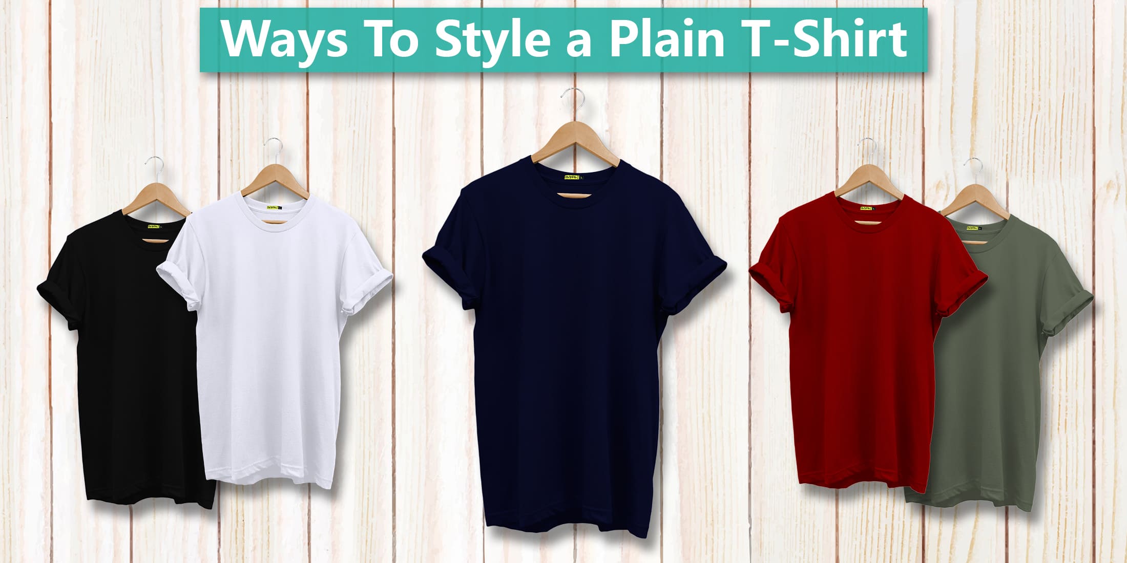 Tæt Vær sød at lade være shuffle Plain T-Shirts Styling in Different Ways – Beyoung Blog
