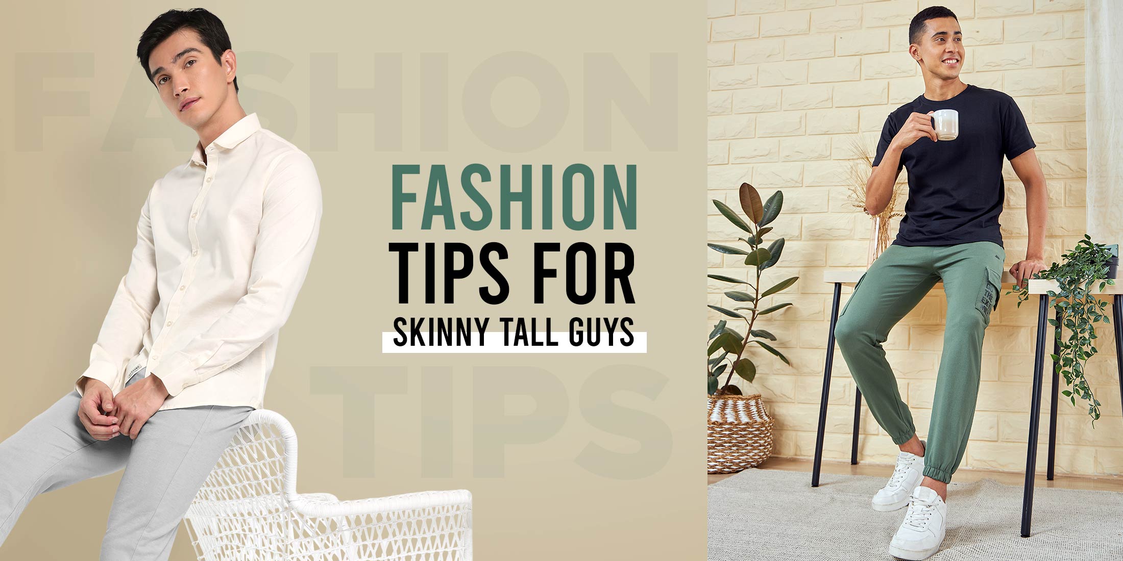 Trendy Style and Fashion For Skinny Tall Guys