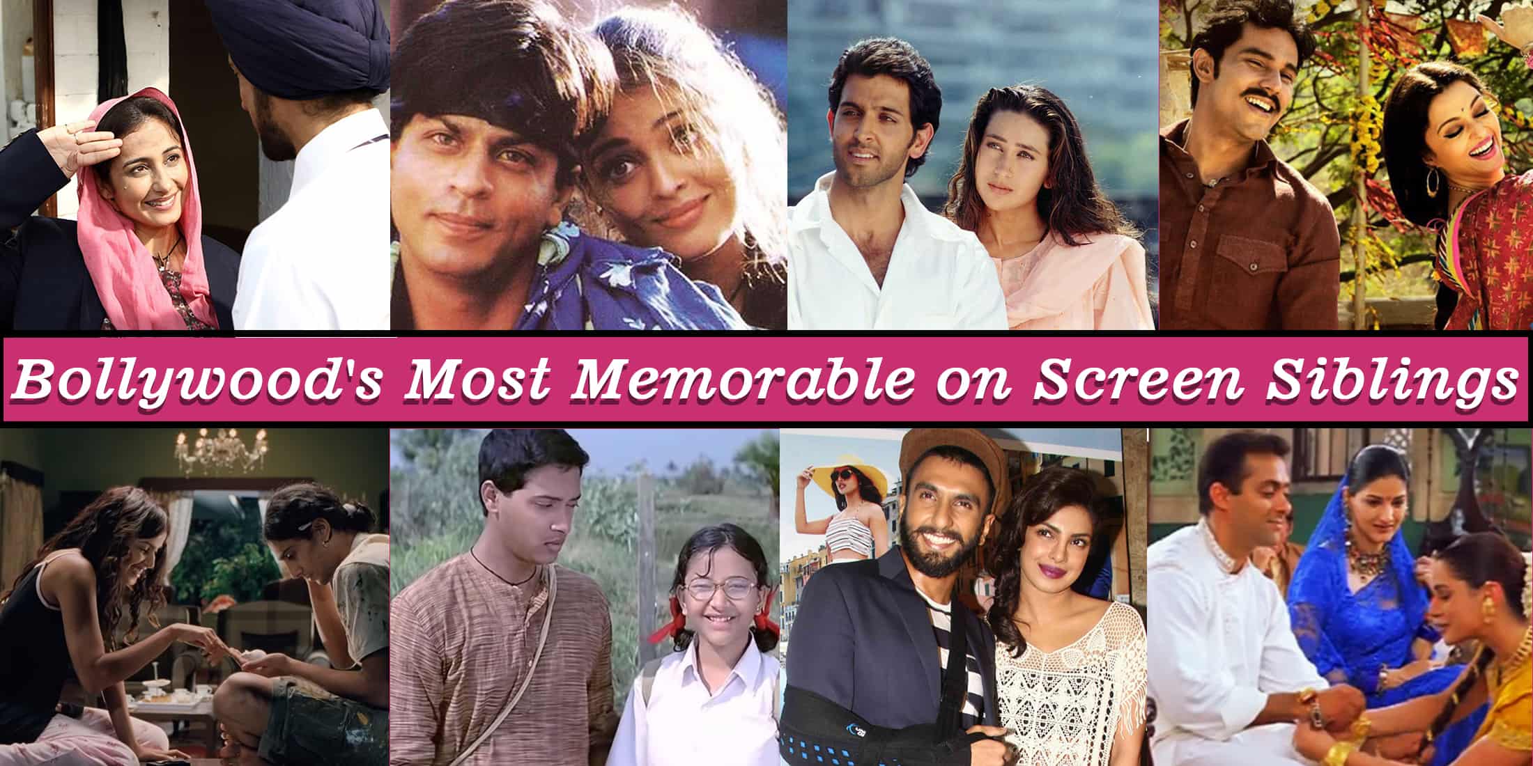Bollywood's Best On-Screen Brother-Sister Jodi