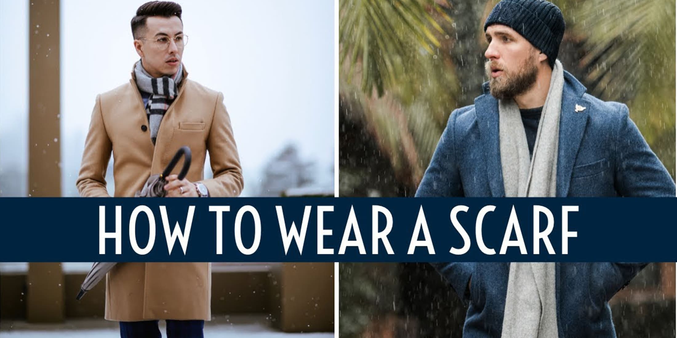 How to Wear A Scarf Men - Men Scarf Style