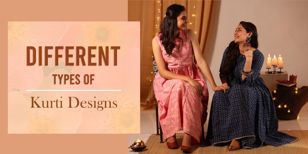 Different Types of Kurtis Designs