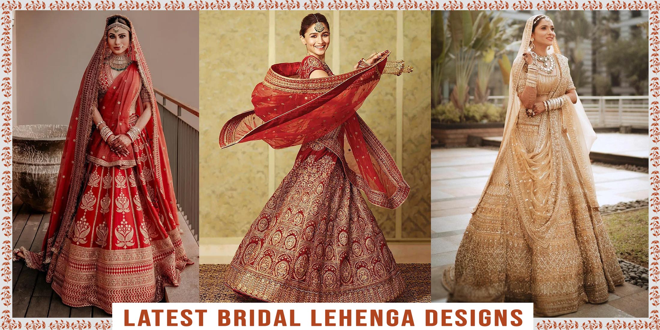 Top 14+ Latest Bridal Lehenga Designs for Wedding with Price