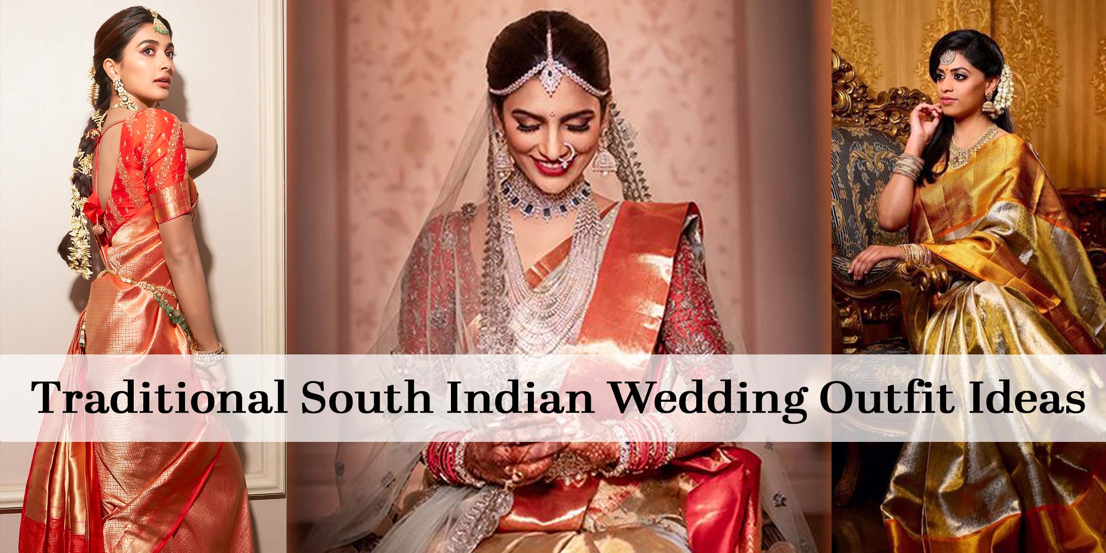 Top 10 South Indian Bridal Look For Yo …