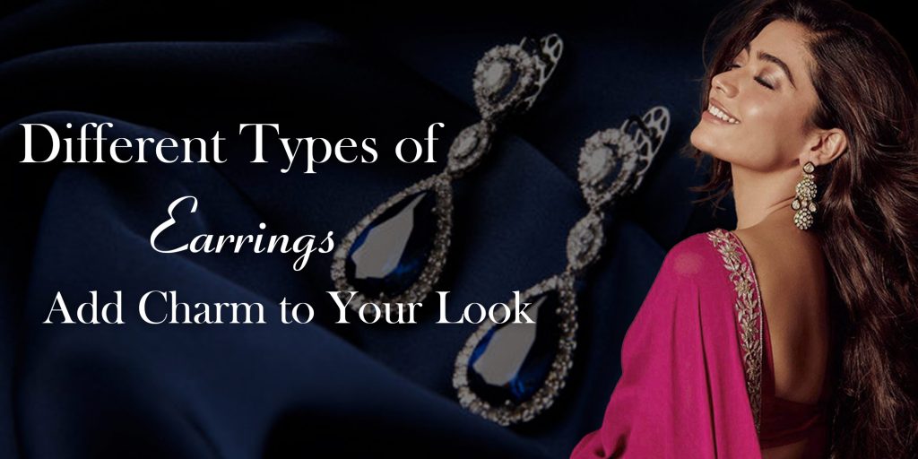 Different Types of Earrings